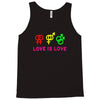 love is love Tank Top