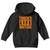 token's life matters Youth Hoodie