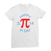 happy pi day Ladies Fitted T-Shirt
