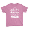 Queens Are Born In January Youth Tee