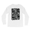 The Best Way to Predict the Future Is To Create It Long Sleeve Shirts