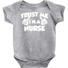 trust me i'm a nurse Baby Onesie