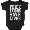 thick thighs save lives Baby Bodysuit