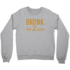 drunk in love (2) Crewneck Sweatshirt