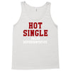 hot single sales Tank Top