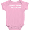 i'm not short i'm fun sized, funny Baby Onesie