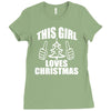 this girl loves christmas Ladies Fitted T-Shirt