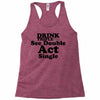 drink triple Racerback Tank