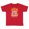 all men are created equal but only the best are born in september Toddler T-shirt