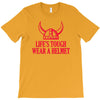 lifes tough T-Shirt
