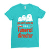 can't scare me halloween funeral direct Ladies Fitted T-Shirt