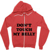don't touch my bella Zipper Hoodie