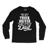 Truck Driver Dad Long Sleeve Shirts