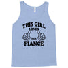 This Girl Loves Her Fiance Tank Top