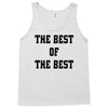 The Best Of The Best Tank Top