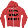 crawl walk hunt Zipper Hoodie