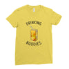 Drinking Buddies Juice Ladies Fitted T-Shirt