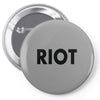 Riot Pin-back button