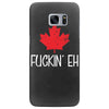 canada fuckin eh Samsung Galaxy S7 Edge