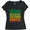 vegan because plant powered badiss was not an offical title Women's Triblend Scoop T-shirt
