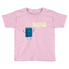 better than the movie Toddler T-shirt