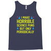 science puns Tank Top
