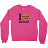 i love burger Crewneck Sweatshirt
