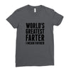 World's Greatest Farter I Mean Father Ladies Fitted T-Shirt