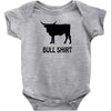 bull shirt funny small humor crude awesome beer tee cool geek nerd hum Baby Onesie