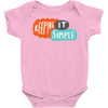 it simple Baby Bodysuit