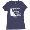 you can't control wind,but.. Ladies Fitted T-Shirt