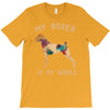 my boxer is my world T-Shirt