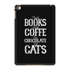 read books drink coffee eat chocolate pet cats iPad Mini 4