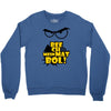 beech mein mat bol Crewneck Sweatshirt