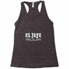 el jefe funny mexican Racerback Tank