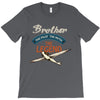 brother  the pilot the myth the legend T-Shirt