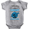 I Don't Need Therapy Just to Go Scuba Diving Baby Onesie