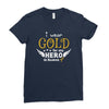 I Wear Gold For My Hero In Haven Ladies Fitted T-Shirt