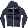 never mind Zipper Hoodie