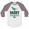Daddysaurus 3/4 Sleeve Shirt