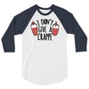 i don't give a crappe 3/4 Sleeve Shirt