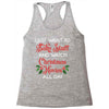 i just want to bake stuff and watch christmas movies all day Racerback Tank