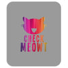 CHECK MEOWT CAT Mousepad