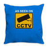 as seen on cctv chav rude,funny,cool,modern,fun Throw Pillow