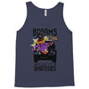 brooms are for amateurs Tank Top
