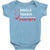 Too Busy Playing Fortnite Baby Bodysuit