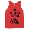 You Cant Scare Me I am Biker Papaw Tank Top