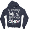 in a world full of grinches be a cindy lou who Zipper Hoodie