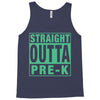 straight outta pre k Tank Top