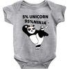 5 Percent Unicorn 95 Percent Ninja Baby Bodysuit